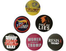 Anti Trump Buttons - Set of 6 that measure 2.25