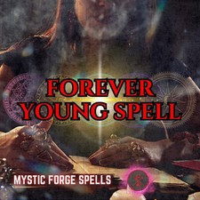 Forever Young Spell: Reclaim Your Youthful Energy & Vitality 🌟✨ picture