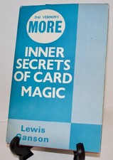 DAI VERNON'S MORE INNER SECRETS OF CARD MAGIC by LEWIS GANSON - HARDCOVER BOOK picture