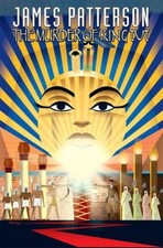 James Patterson's The Murder of King Tut by James Patterson;  Alexander Irvine picture