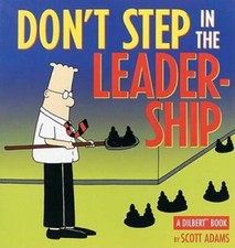 Don't Step In The Leadership: A Dilbert Book - Paperback By Scott Adams - GOOD picture