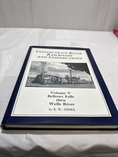 Connecticut River Railroads and Connections Volume 5 V Bellows Falls thru Wells picture