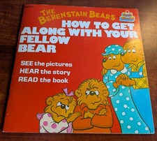 The Berenstain Bears: How to Get Along Your Fellow Bear, BOOK & RECORD 1982 picture