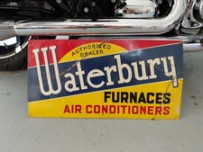 c.1950s Original Vintage Waterbury Furnaces Sign Air Conditioners Service Rare  picture