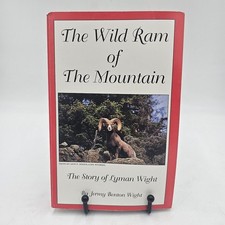 SIGNED The Wild Ram of the Mountain by Jermy Wight | LDS Mormon History Texas PB picture