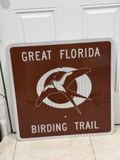 Vintage GREAT FLORIDA BIRDING TRAIL Metal Sign Original Rare  Used State 24X24” picture
