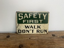 Vintage Safety First Sign Walk Don’t Run picture