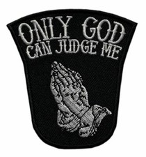 Praying Hands Only God Judge Me PATCH (iron on Sew on -GP7 3.0 x 2.50 inches) picture