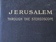 JERUSALEM THROUGH STEREOSCOPE UNDERWOOD PALESTINE HOLY LAND second EDITION 1911 picture