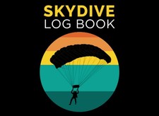 Skydive Log Book: Keep Track of Your Jumps (Gift Idea for for Skydiving Enthusia picture