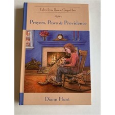 Prayers, Paws & Providence by Diann Hunt - Hardcover New Gift picture
