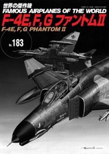 F-4E, F, G PHANTOM II | JAPAN Book Famous Airplanes of The World No.183 picture