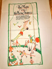 Vintage Tony Sarg~Tea Towel~34 x 15.75 in.~Man on the Flying Trapeze~EC picture