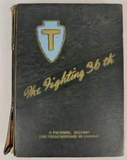 1946 The Fighting 36th Texas Infantry WWII Pictorial History Goering Roster Book picture