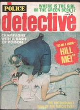 Police Detective 4/1974-spicy bloody cover-Violent & lurid posed photos-Girl ... picture