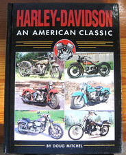 Harley-Davidson/ An American Classic~by Doug Mitchel/ Hard Cover Book picture