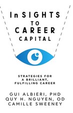 InSIGHTS to Career Capital: Strategies for a Brilliant, Fulfilling Career picture